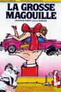 La grosse magouille