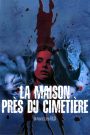 La Maison près du Cimetière