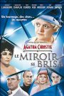Le miroir se brisa
