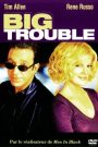 Big trouble