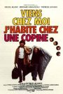 Viens chez moi, j’habite chez une copine