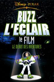 Buzz l’Eclair, le film : Le début des aventures
