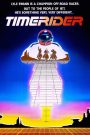 Timerider : Le Cavalier Du Temps Perdu