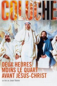 Deux heures moins le quart avant Jésus Christ