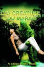 La Créature du Marais