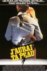 J’aurai ta peau