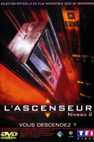 L’ascenseur (Niveau 2)