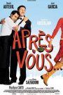Après vous…