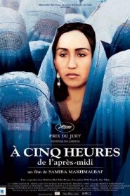 À cinq heures de l’après-midi