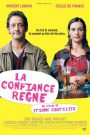 La Confiance règne
