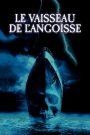 Le Vaisseau de l’angoisse