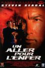 Un aller pour l’enfer
