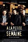À La petite semaine