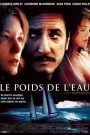 Le Poids de l’eau