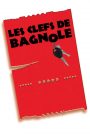 Les Clefs de bagnole