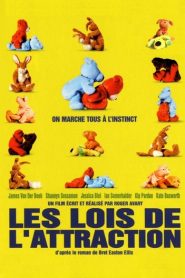 Les Lois de l’attraction