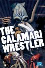 Calamari Wrestler