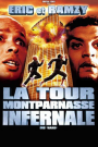 La Tour Montparnasse infernale