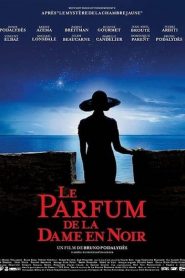 Le Parfum de la Dame en Noir