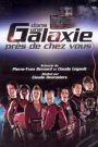 Dans une galaxie près de chez vous, le film