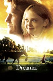 Dreamer : Inspiré d’une histoire vraie