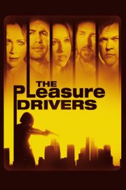 The Pleasure Drivers