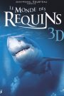 Le Monde des Requins 3D