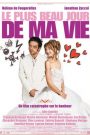 Le plus beau jour de ma vie