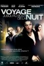 Voyage jusqu’au bout de la nuit