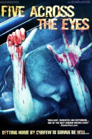 Five Across the Eyes