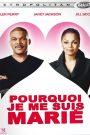 Pourquoi je me suis marié ?