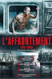 The Edge : L’Affrontement