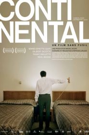 Continental, un film sans fusil