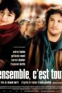 Ensemble, c’est tout