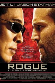 Rogue : L’ultime affrontement