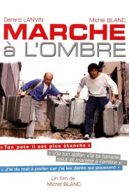 Marche à l’ombre