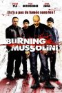 Burning Mussolini
