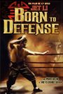 Born to Defense