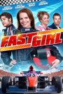 Fast Girl