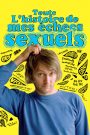 Toute l’histoire de mes échecs sexuels