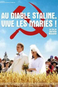 Au diable Staline, vive les mariés !