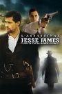 L’Assassinat de Jesse James par le lâche Robert Ford