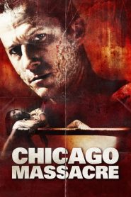 Chicago Massacre