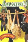 Amazonia, l’esclave blonde
