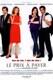 Le prix à payer