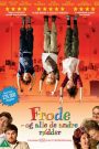 Frode – og alle de andre rødder