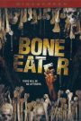 Bone Eater – L’Esprit Des Morts