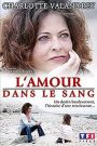 L’amour dans le sang