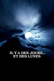 Il y a des jours… et des lunes
