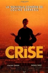 La crise